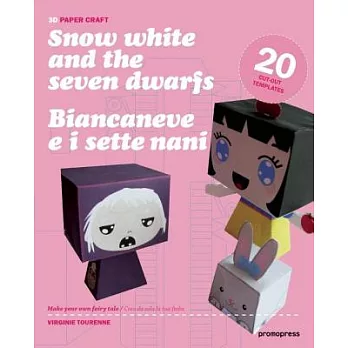 Snow White: Cut, Fold, Paste... and Play!