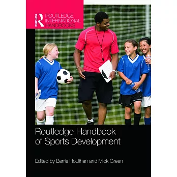 Routledge Handbook of Sports Development