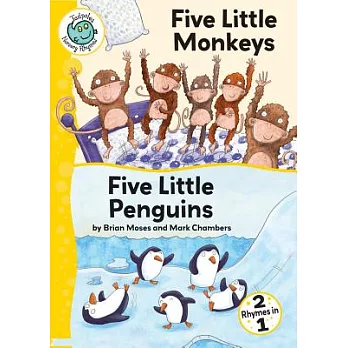 Five Little Monkeys and Five Little Penguins