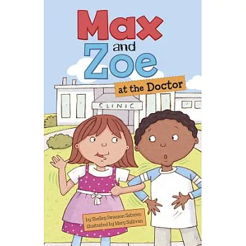 Max and Zoe at the doctor /