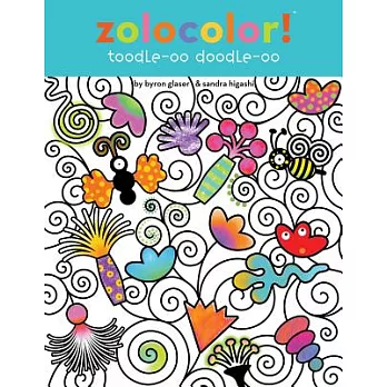 Zolocolor!: Toodle-oo Doodle-oo