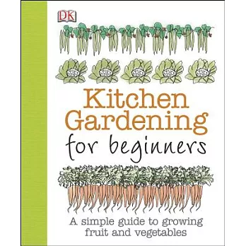 Kitchen Gardening for Beginners