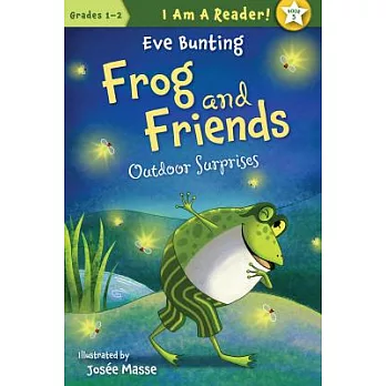 Frog and friends : outdoor surprises /