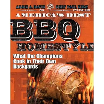 America’s Best BBQ Home-Style: What the Champions Cook in Their Own Backyards