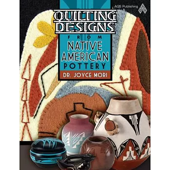 Quilting Designs from Native American Pottery
