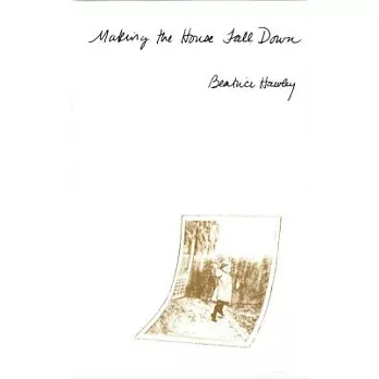 Making the House Fall Down