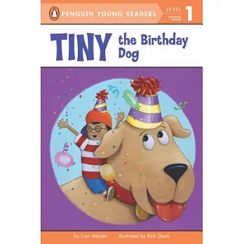 Tiny the Birthday Dog（Penguin Young Readers, L1）