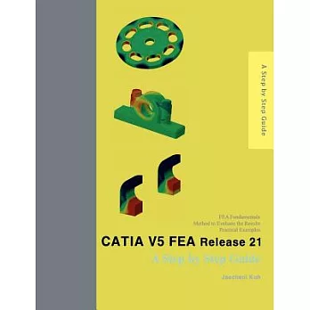 Catia V5 Fea Release 21: A Step by Step Guide