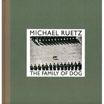The Family of Dog: Fotografien / Photographs 1967-2010