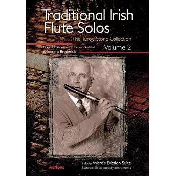 Traditional Irish Flute Solos: Including Ward’s Eviction Suite