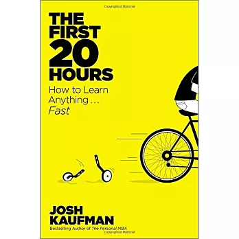 The First 20 Hours: How to Learn Anything...fast
