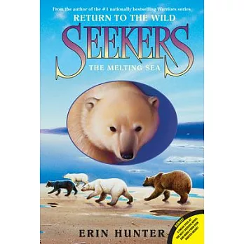 Seekers, return to the wild: The melting sea /