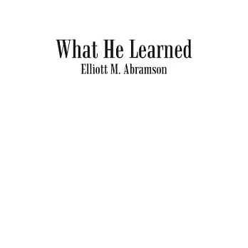 What He Learned