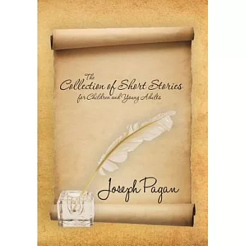 The Collection of Short Stories for Children and Young Adults