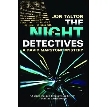 The Night Detectives: A David Mapstone Mystery