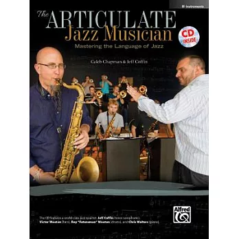 The Articulate Jazz Musician: Mastering the Language of Jazz - E-flat Instruments