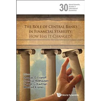The Role of Central Banks in Financial Stability: How Has It Changed?