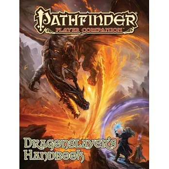 Dragonslayer’s Handbook