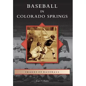 Baseball in Colorado Springs