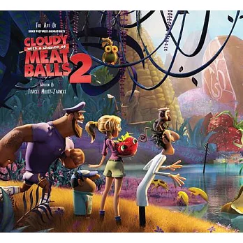 The Art of Cloudy With a Chance of Meatballs 2