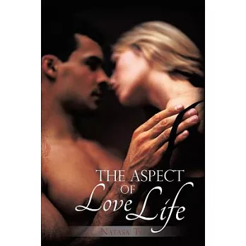 The Aspect of Love Life: Natasa to