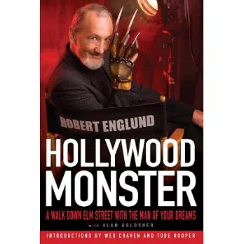 Hollywood Monster: A Walk Down Elm Street With the Man of Your Dreams