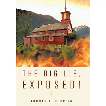 博客來-The Big Lie, Exposed!