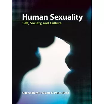 Human Sexuality: Self, Society, and Culture