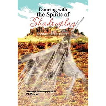 Dancing With the Spirits of Shadowplay