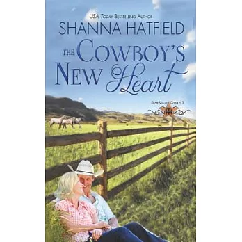 The Cowboy’s New Heart
