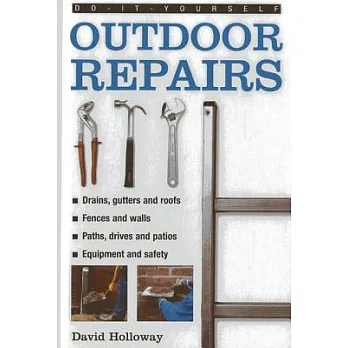 Do-it-Yourself Outdoor Repairs