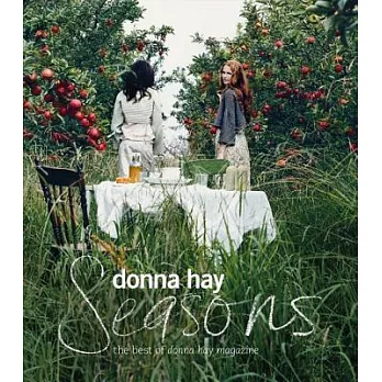 Seasons: The Best of Donna Hay Magazine