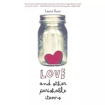 Love and Other Perishable Items