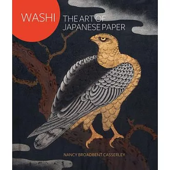 Washi: Art of Japanese Paper Making