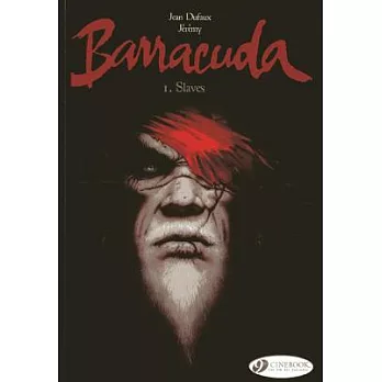 Barracuda 1: Slaves