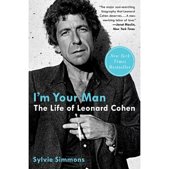 I’m Your Man: The Life of Leonard Cohen
