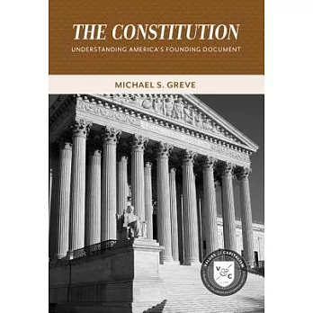 The Constitution: Understanding America’s Founding Document