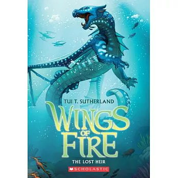 Wings of fire (2) : the lost heir /