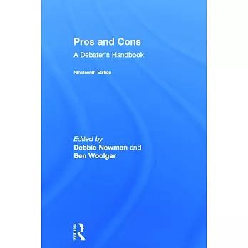 Pros and Cons: A Debaters Handbook