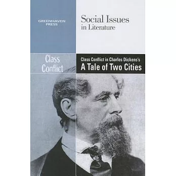 Class Conflict in Charles Dickens’s a Tale of Two Cities