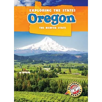 Oregon: The Beaver State