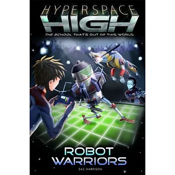 Hyperspace High 3:Robot warriors