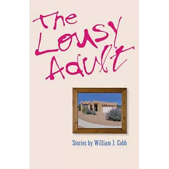 The Lousy Adult
