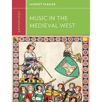 Anthology for Music in the Medieval West