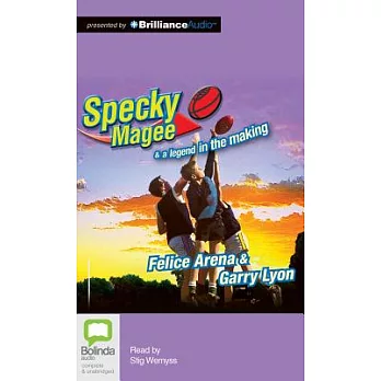 Specky Magee and a Legend in the Making