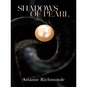 Shadows of Pearl