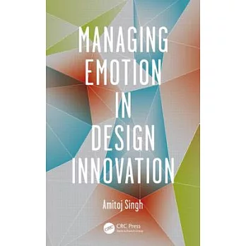 Managing Emotion in Design Innovation