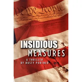 Insidious Measures