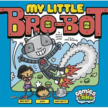 My little bro-bot /