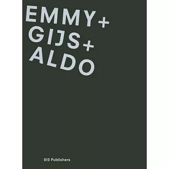Emmy + Gijs + Aldo